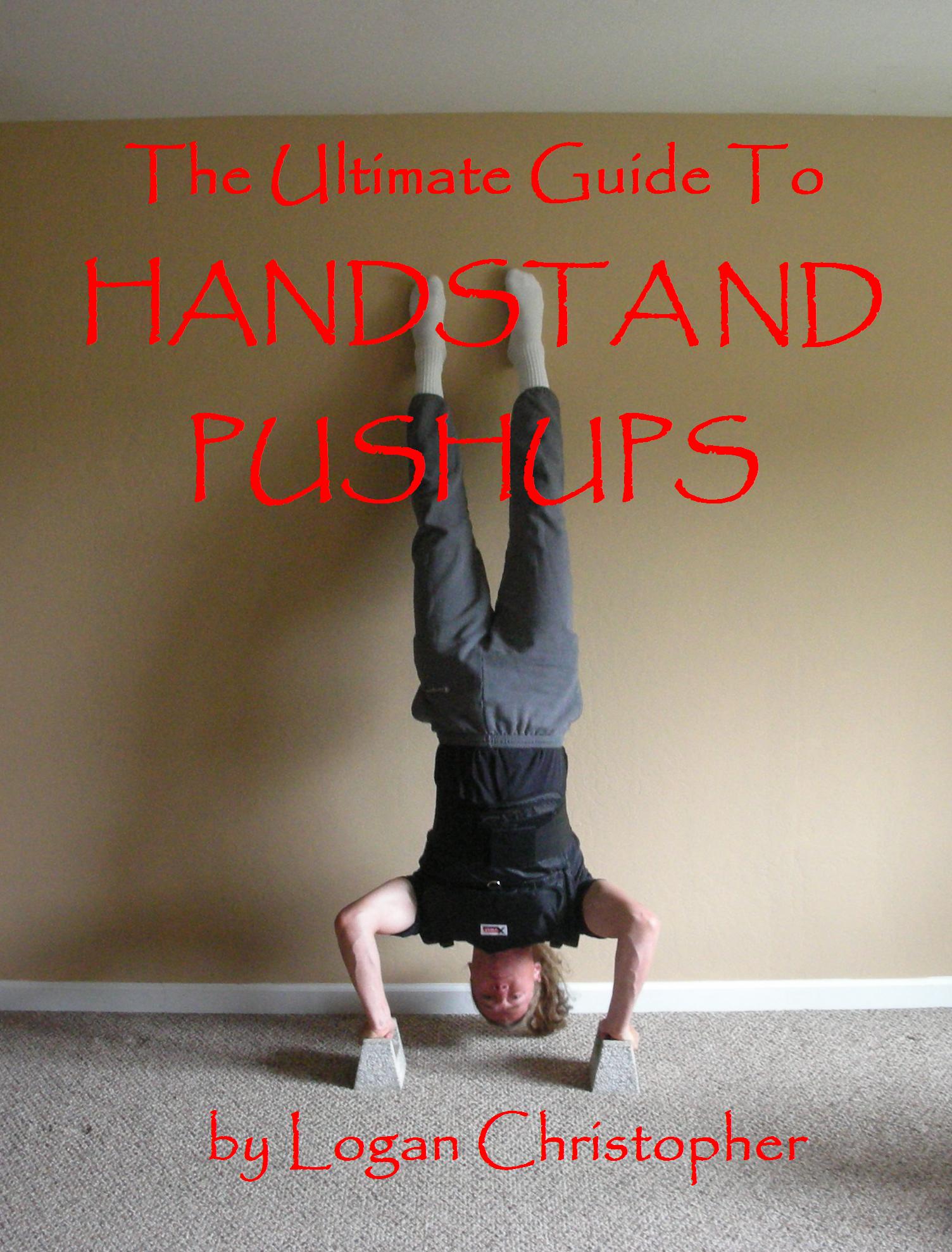Ultimate Guide to Handstand Pushups